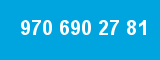 970 690 27 81